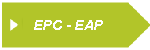 EPC - EAP